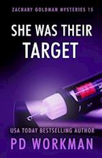 She Was Their Target: A Gritty PI Mystery 