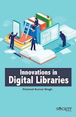 Innovations in Digital Libraries