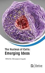 The Nucleus of Cells