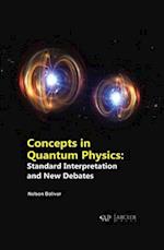 Concepts in Quantum Physics