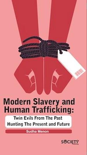 Modern Slavery and Human Trafficking