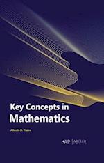 Key Concepts in Mathematics