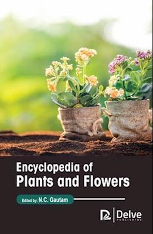 Encyclopedia of Plants and Flowers