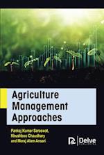 Agriculture Management Approaches