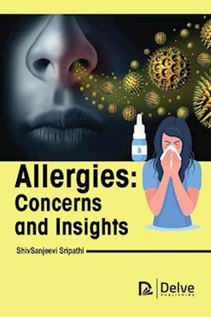 Allergies-Concerns and Insights