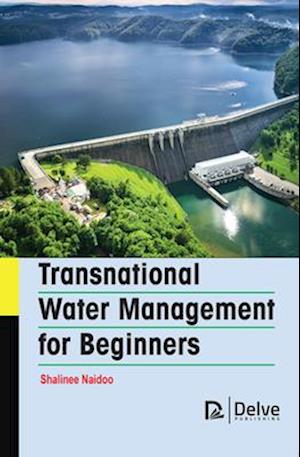 Transnational Water Management for Beginners