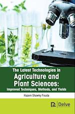 The Latest Technologies in Agriculture and Plant Sciences