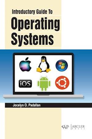 Introductory Guide to Operating Systems