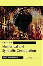 Basics for Numerical and Symbolic Computation