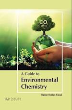 A Guide to Environmental Chemistry