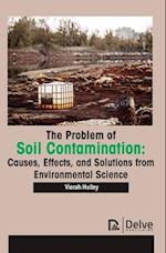 The Problem of Soil Contamination