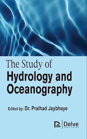 The Study of Hydrology and Oceanography