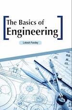 The Basics of Engineering