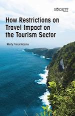 How Restrictions on Travel Impact on the Tourism Sector