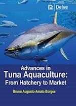 Advances in Tuna Aquaculture