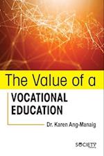 The Value of a Vocational Education