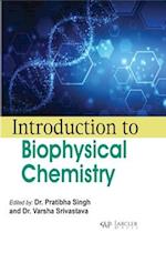 Introduction to Biophysical Chemistry