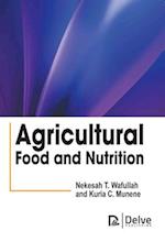 Agricultural Food and Nutrition