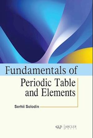 Fundamentals of Periodic Table and Elements