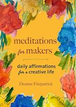 Meditations for Makers