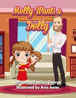 Molly Wants a Dolly