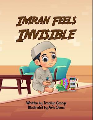 Imran Feels Invisible