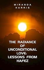 The Radiance of Unconditional Love