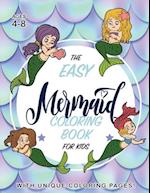 The Easy Mermaid Coloring Book for Kids: (Ages 4-8) With Unique Coloring Pages! 