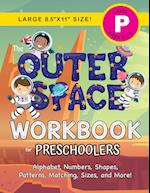 The Outer Space Workbook for Preschoolers