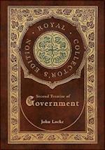 Second Treatise of Government (Royal Collector's Edition) (Case Laminate Hardcover with Jacket) 