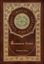 Common Sense (Royal Collector's Edition) (Case Laminate Hardcover with Jacket) 