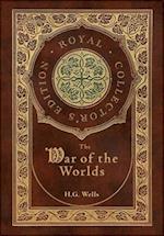 The War of the Worlds (Royal Collector's Edition) (Case Laminate Hardcover with Jacket) 