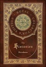 The Histories (Royal Collector's Edition) (Annotated) (Case Laminate Hardcover with Jacket)