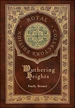 Wuthering Heights (Royal Collector's Edition) (Case Laminate Hardcover with Jacket)