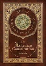 The Athenian Constitution (Royal Collector's Edition) (Case Laminate Hardcover with Jacket)