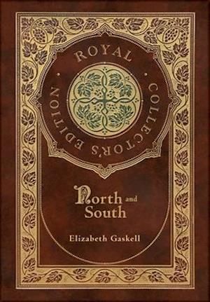 North and South (Royal Collector's Edition) (Case Laminate Hardcover with Jacket)