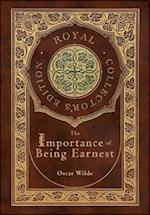 The Importance of Being Earnest (Royal Collector's Edition) (Case Laminate Hardcover with Jacket)