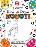 Learn How to Draw Robots