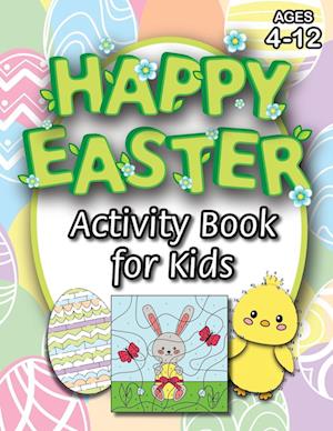 Happy Easter Activity Book for Kids