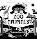 I See Zoo Animals: Bilingual (English / Filipino) (Ingles / Filipino) A Newborn Black & White Baby Book (High-Contrast Design & Patterns) (Pan