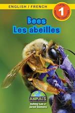 Bees / Les abeilles: Bilingual (English / French) (Anglais / Français) Animals That Make a Difference! (Engaging Readers, Level 1) 