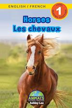 Horses / Les chevaux