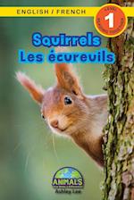 Squirrels / Les écureuils