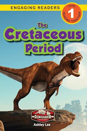 The Cretaceous Period