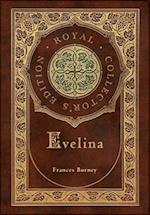 Evelina (Royal Collector's Edition) (Case Laminate Hardcover with Jacket) 