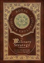 The Military Strategy Collection: Sun Tzu's "The Art of War," Machiavelli's "The Prince," and Clausewitz's "On War" (Royal Collector's Edition) (Case 