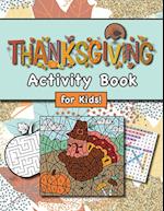 Thanksgiving Activity Book for Kids!