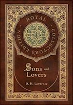 Sons and Lovers (Royal Collector's Edition) (Case Laminate Hardcover with Jacket) 