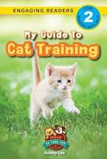 My Guide to Cat Training
