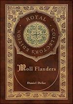 Moll Flanders (Royal Collector's Edition) (Case Laminate Hardcover with Jacket) 